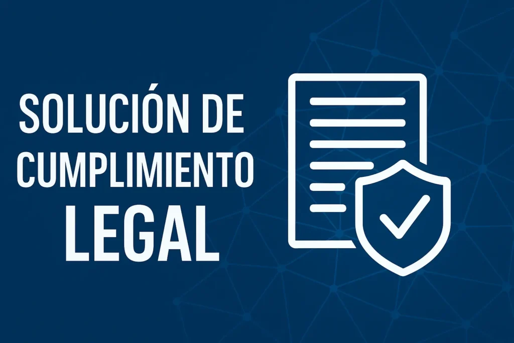 Banner con el texto “Solución de Cumplimiento Legal” y un icono de documento con escudo y check